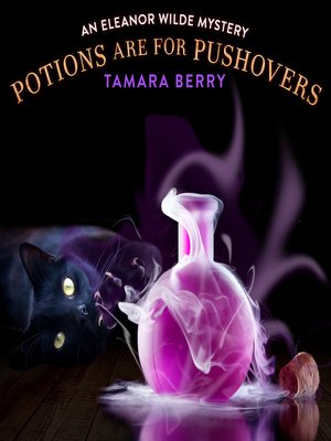 cover image of Potions Are For Pushovers